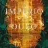 «O Império de Ouro» S. A. Chakraborty