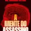 «A Mente do Assassino» Dr. Richard Taylor