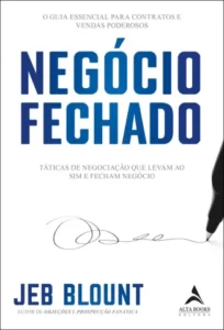 «Negócio Fechado» Jeb Blount