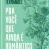 «Pra você que Ainda é Romântico» Victor Fernandes