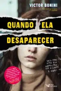 «Quando Ela Desaparecer» Victor Bonini