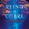 «O Reino de Cobre» S. A. Chakraborty